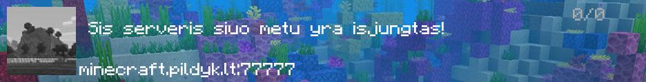 Pildyk Minecraft Serveris banner